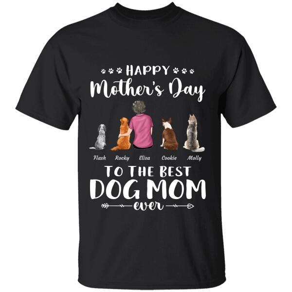 Happy Mother's Day To The Best Dog/Cat/Fur Mom Ever personalized Pet T-shirt