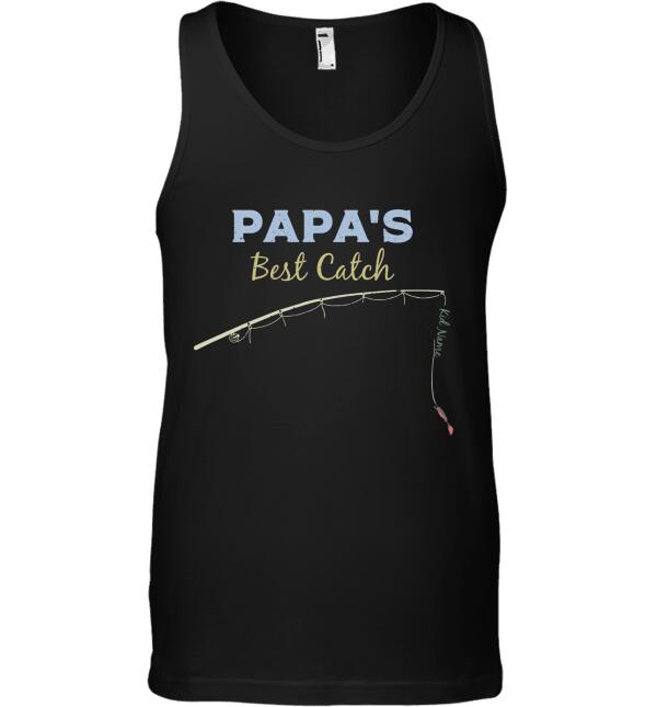 "Papa's/Granpa's Best Catches" Name Personalized T-shirt TS-GH99