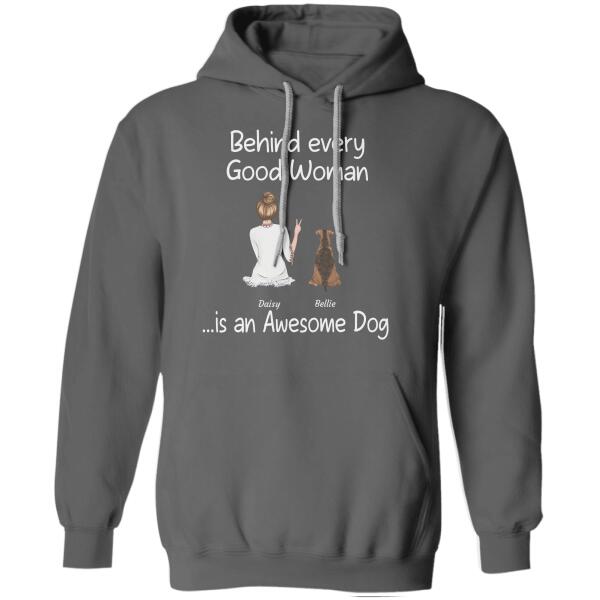 "  Behind every good woman " girl, dog & cat personalized T-shirt TS-TU131