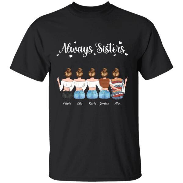 "Always Sisters" girl personalized T-shirt TS-GH98