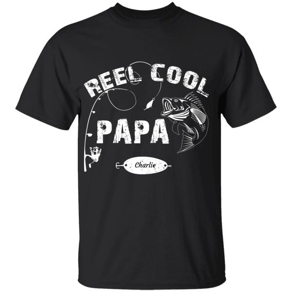 " Reel Cool GramPa/ Dad/ Daddy/ Papa" Name personalized T-shirt TS-TU134