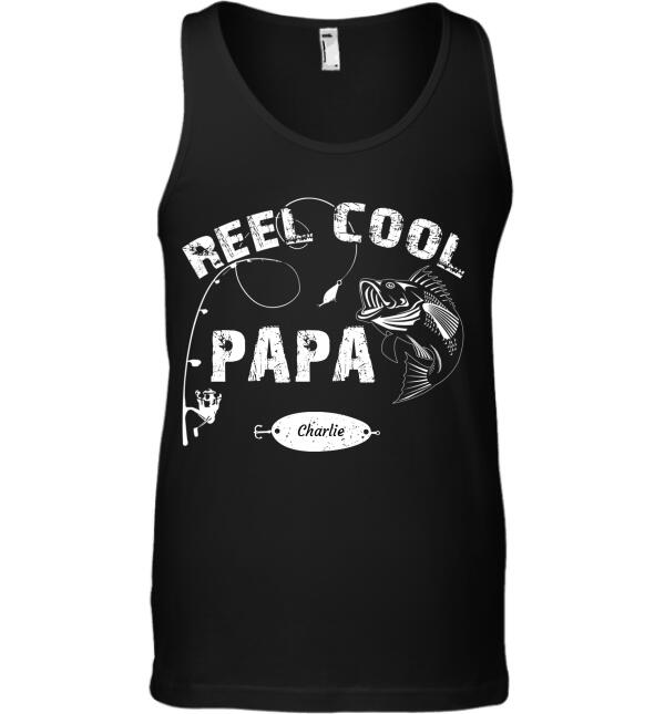 Reel Cool GramPa/ Dad/ Daddy/ Papa Name personalized T-shirt TS-TU1 —  CUSTOMA2Z