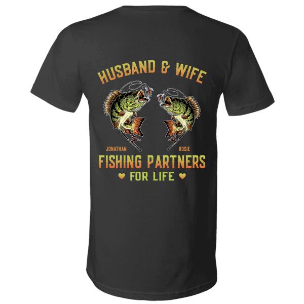 "Husband and Wife Fishing Partners For Life" name personalized Back T-shirt TS-HR75