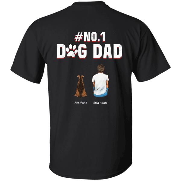 "#No1 Dog Dad" man, dog and cat personalized Back T-Shirt