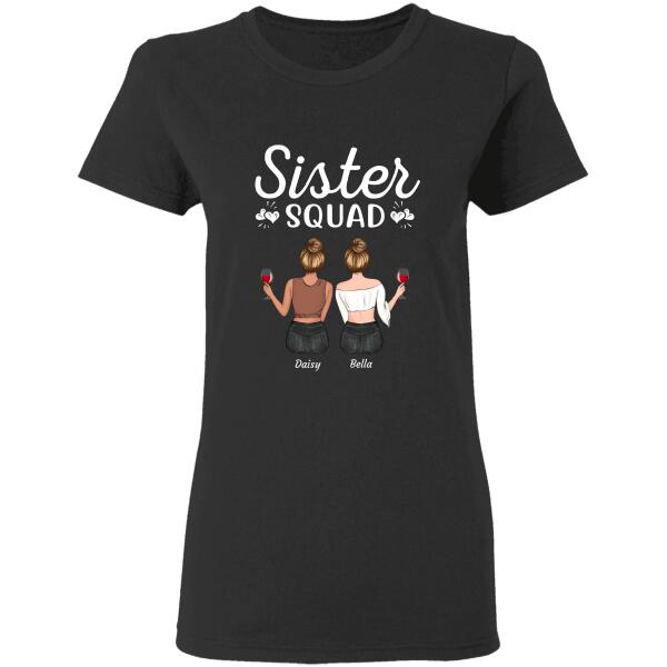 "Sister Squad" friends personalized T-shirt TS-GH117