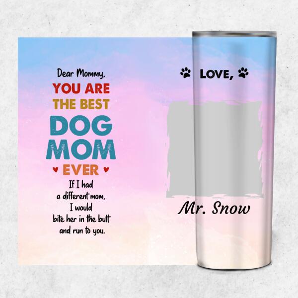 Dear Mommy - Dog and Cat Personalized Skinny Tumbler ST-TU05