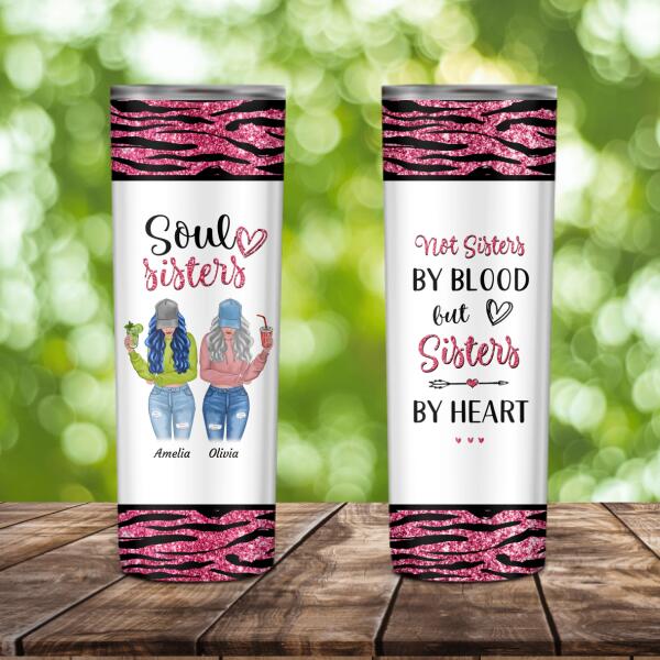 Soul Sisters Friends Personalized Skinny Tumbler ST-GH08
