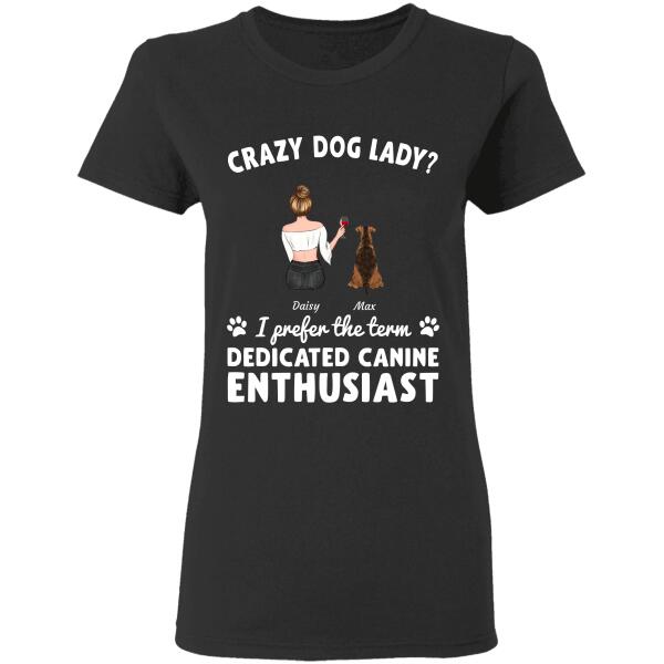 Crazy Dog Lady personalized t-shirt. TS-TU150
