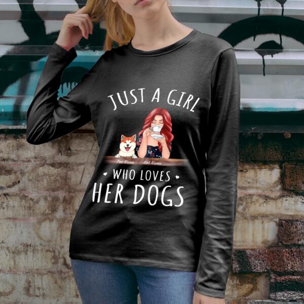Just A Girl Who Loves Her Dogs/Cats girl and dog, cat personalized T-Shirt TS-HR95