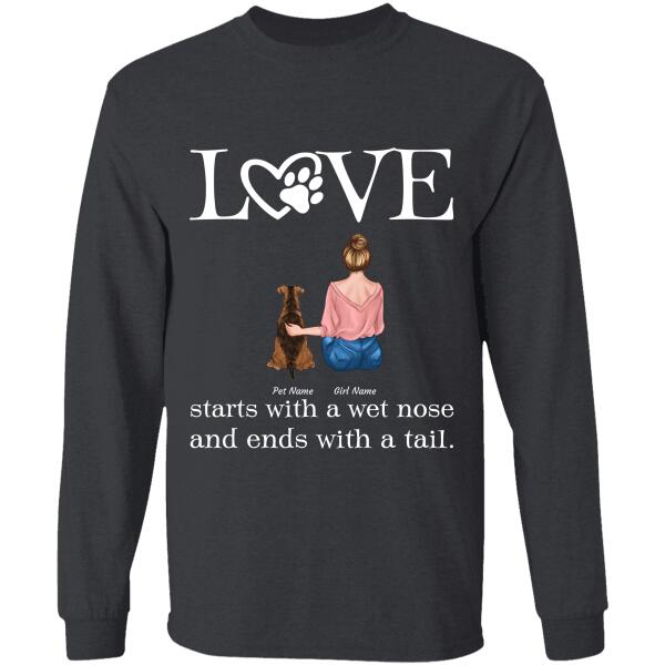 Love starts with a wet nose and ends with a tail personalized T-Shirt TS-TU162