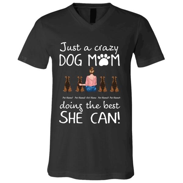 Just A Crazy Dog/Cat/Fur Mom Girl, Dog, Cat Personalized T-Shirt TS-TU01