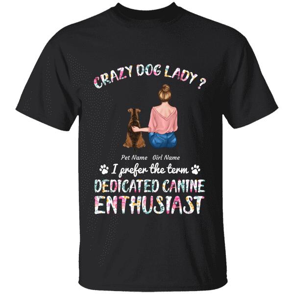 Crazy dog lady personalized T-Shirt TS-TU175