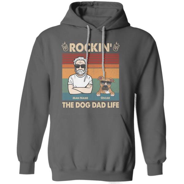 Rockin' the dog dad life personalized T-Shirt TS-TU172