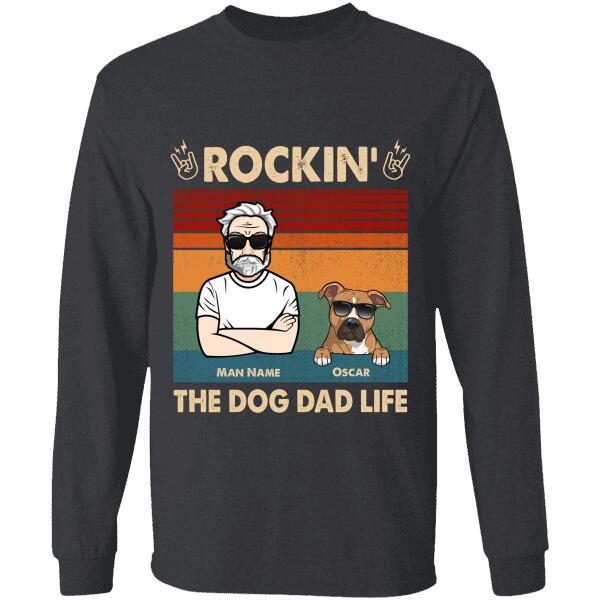 Rockin' the dog dad life personalized T-Shirt TS-TU172