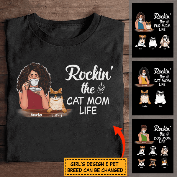 Rocking The Dog/Cat Mom Life personalized Pet T-Shirt TS-TU175