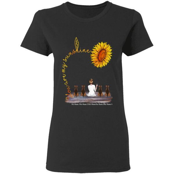 You Are My SunShine - Girl And Dog, Cat Personalized T-Shirt TS02