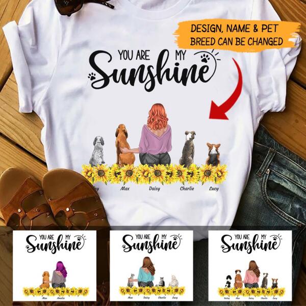 You Are My Sunshine Sunflower Hugging girl, dog, cat personalized T-Shirt TS-HR121A