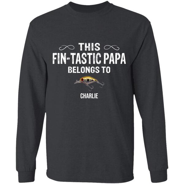 "This Fin-tastic Dad/ Grandpa/ Uncle Belongs To" name, fishing lures personalized T-Shirt TS-HR7