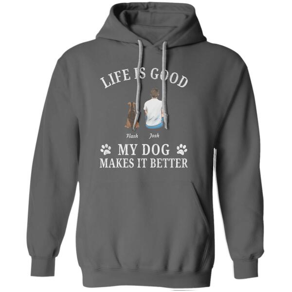"Life is good, My Dogs/Cats/Pets make it better" man, dog & cat personalized T-Shirt TS-TU124