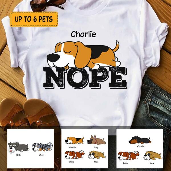 Nope dog personalized T-Shirt TS-GH166