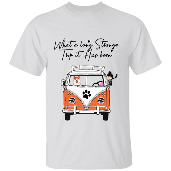 What A Long Strange Trip It's Been Van, girl and dog, cat personalized T-Shirt TS-HR105