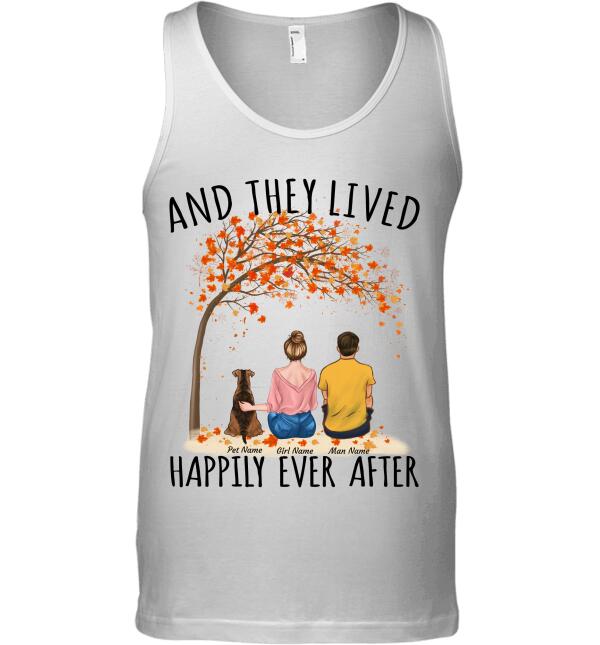 And they lived happily ever after Couples and dog, cat personalized T-Shirt TS-TU161