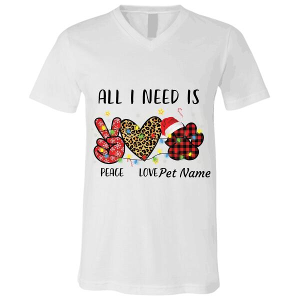 "All I need is peace love dog" personalized T-Shirt