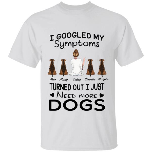"My Symptom is Dogs" girl and dog personalized T-Shirt