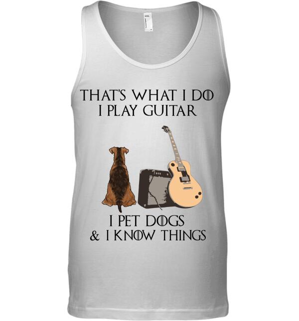 "That's what I do I play guitar I pet dogs" personalized Shirt