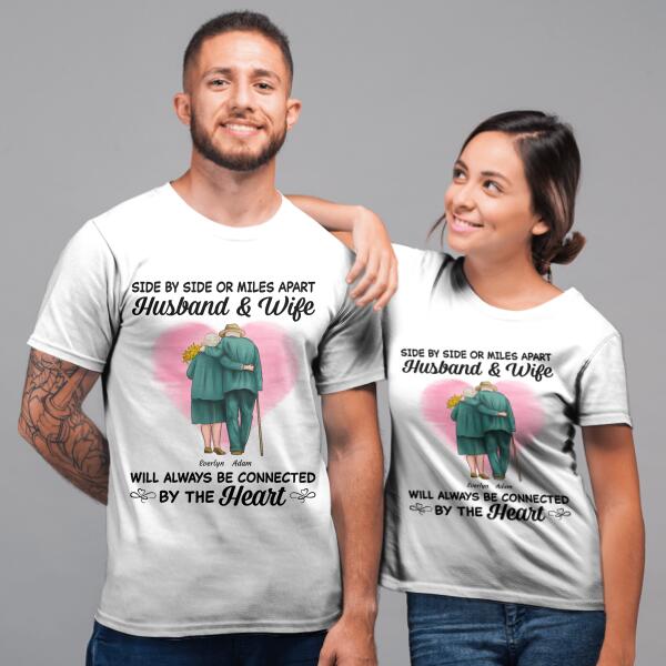 Side by Side or miles apart Couples personalized T-Shirt TS-TU151