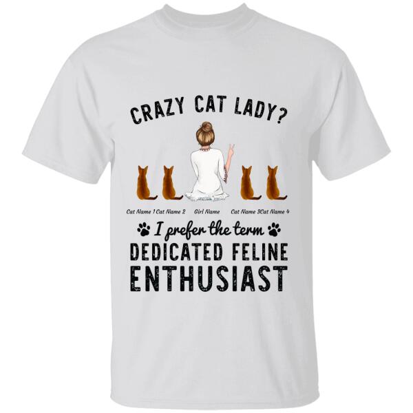 Dedicated Feline Enthusiast personalized cat T-Shirt