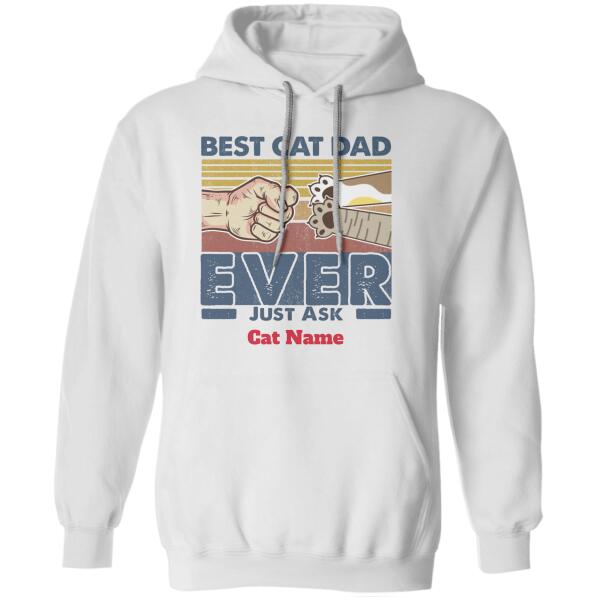 Best cat dad ever, just ask my kids personalized cat T-Shirt