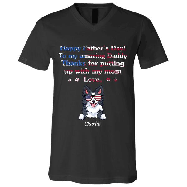 Happy Father's Day To My Amazing Daddy personalized Dog T-Shirt TS-HR59