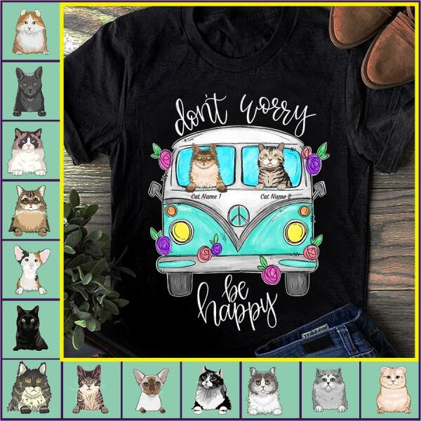 Don't worry, be happy personalized cat T-Shirt