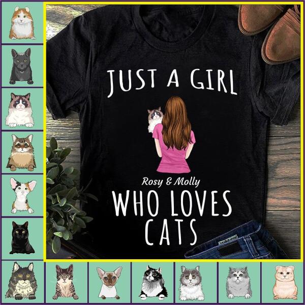 Just A Girl Loves Cats personalized cat T-Shirt