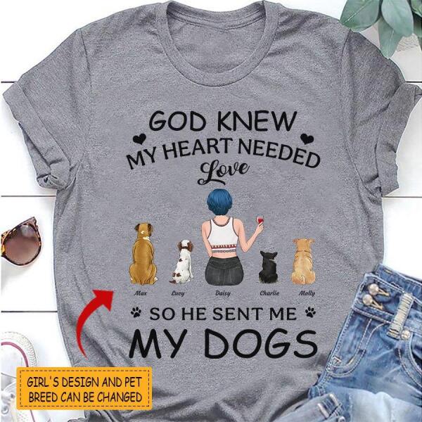 God Knew My Heart Needed Love - Girl, Dog & Cat Personalized T-Shirt TS-TU139