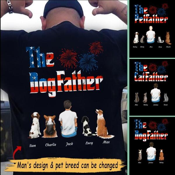 Independent Day "The Dog Father" man, dog personalized Back T-shirt