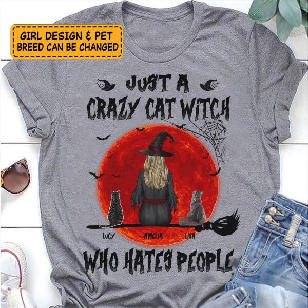 Just a Crazy Cat Witch personalized Cat T-Shirt TS-TU201