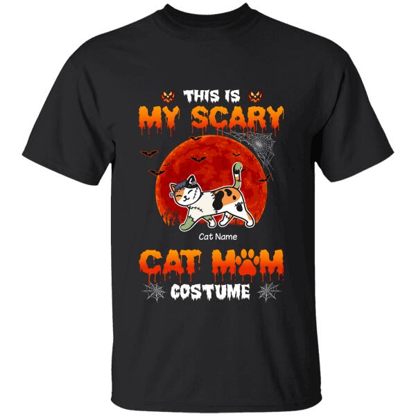 This is my scary Cat Mom costume personalized T-Shirt TS-TU208