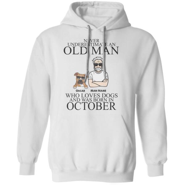 Never Underestimate an Old Man personalized Dog T-Shirt TS-TU218