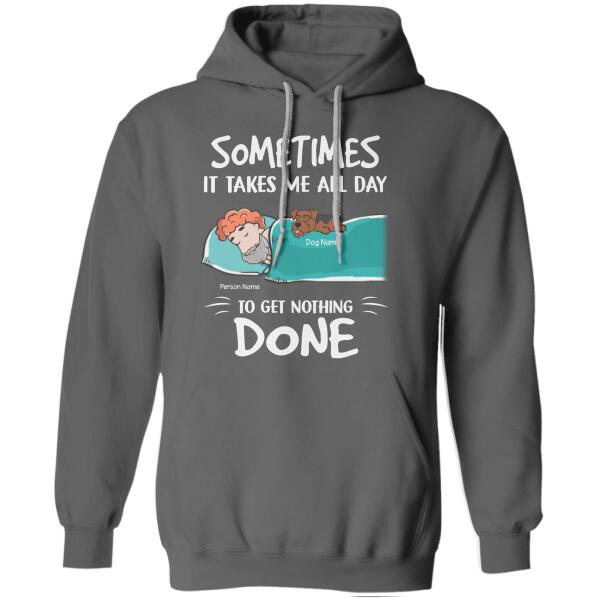 Sometimes It Take Me All Day Personalized Cat T-Shirt TS-GH192