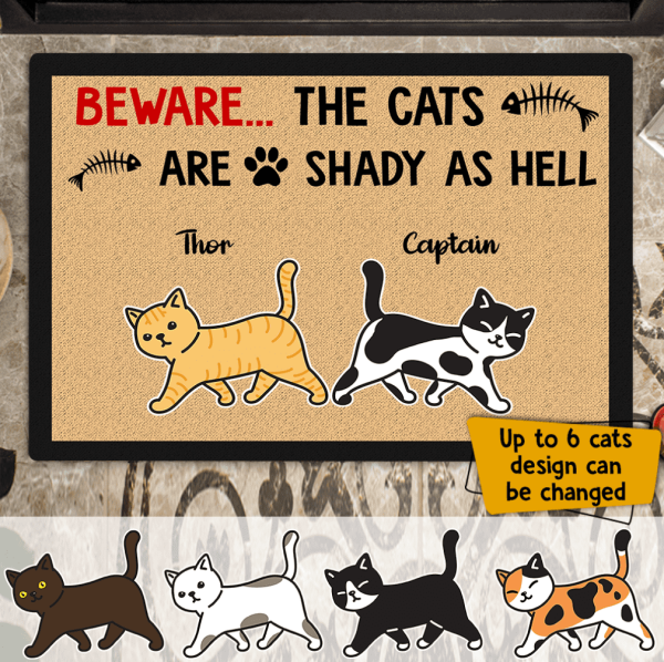 Beware Of Shady Cats Funny Personalized Doormat DM-HR08