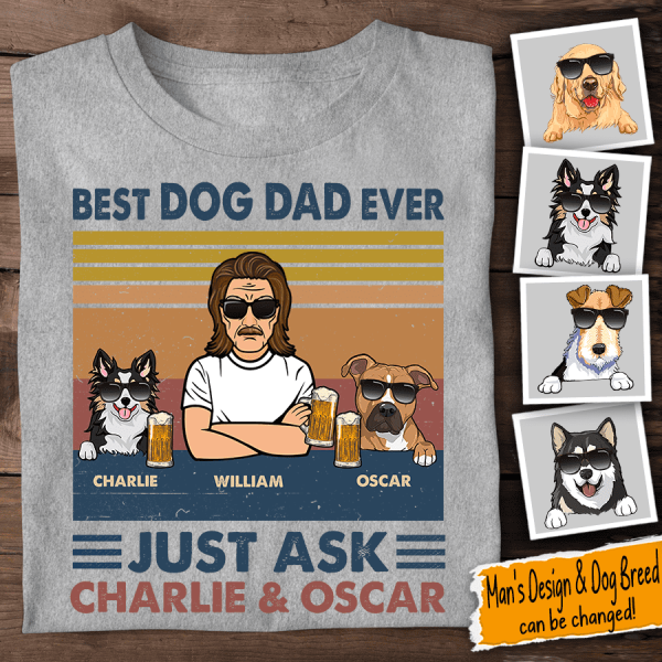 Best Dog Dad Ever Personalized Dog T-Shirt TS-TU236