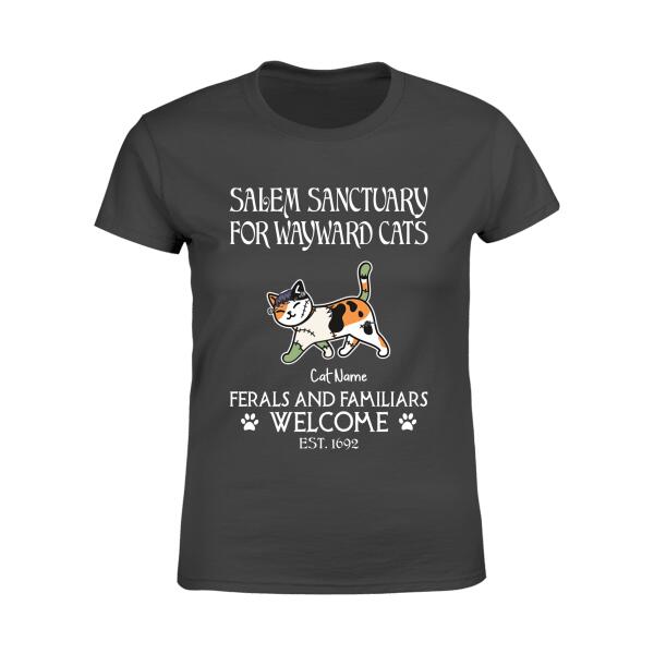 Salem Sanctuary For Wayward Cat Personalized Cat T-Shirt TS-GH198
