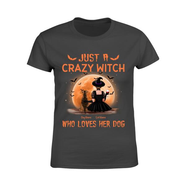 Just A Crazy Witch Personalized Dog T-Shirt TS-TU242