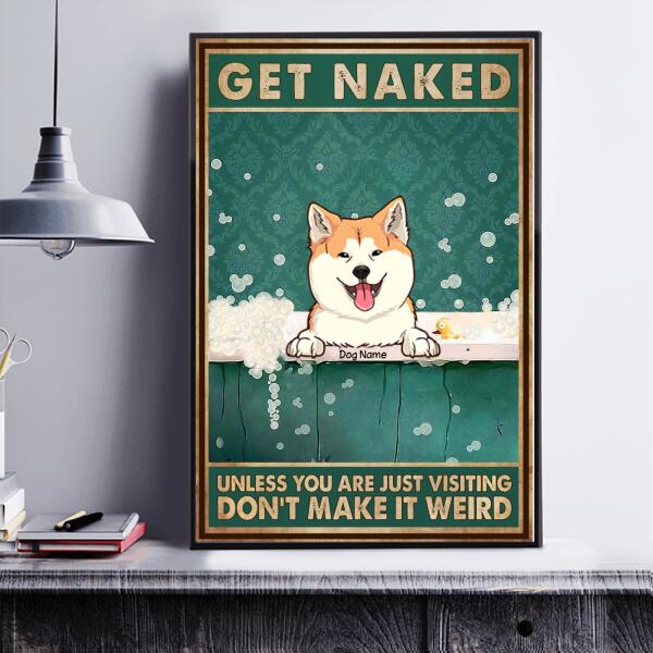 Get Naked Personalized Dog Poster CP-TU18