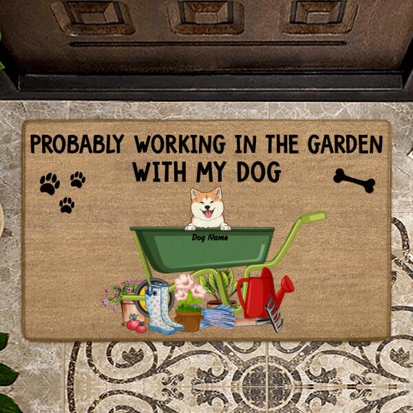 Probably Working In The Garden Personalized Dog Doormat DM-PT25