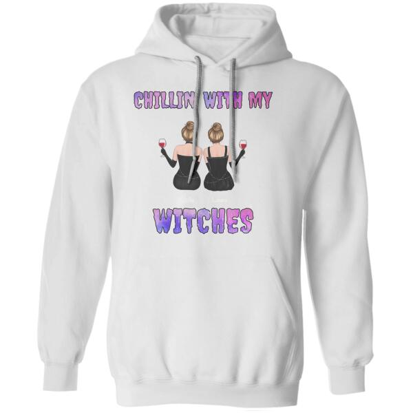 Chillin' with my witches Personalized Friend T-shirt TS-NN66