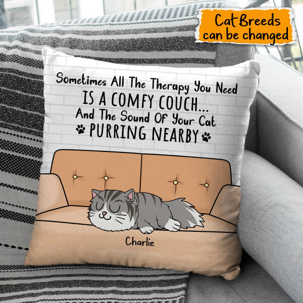 Sometimes all the therapy you need Personalized Cat Pillow P-NB74