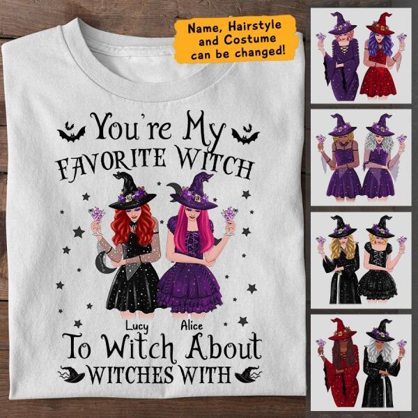 You're My Favorite Witch Personalized Halloween T-shirt TS-NN84